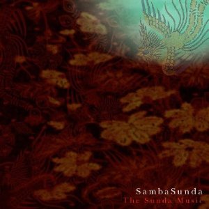 Sambasunda - The Sunda Music